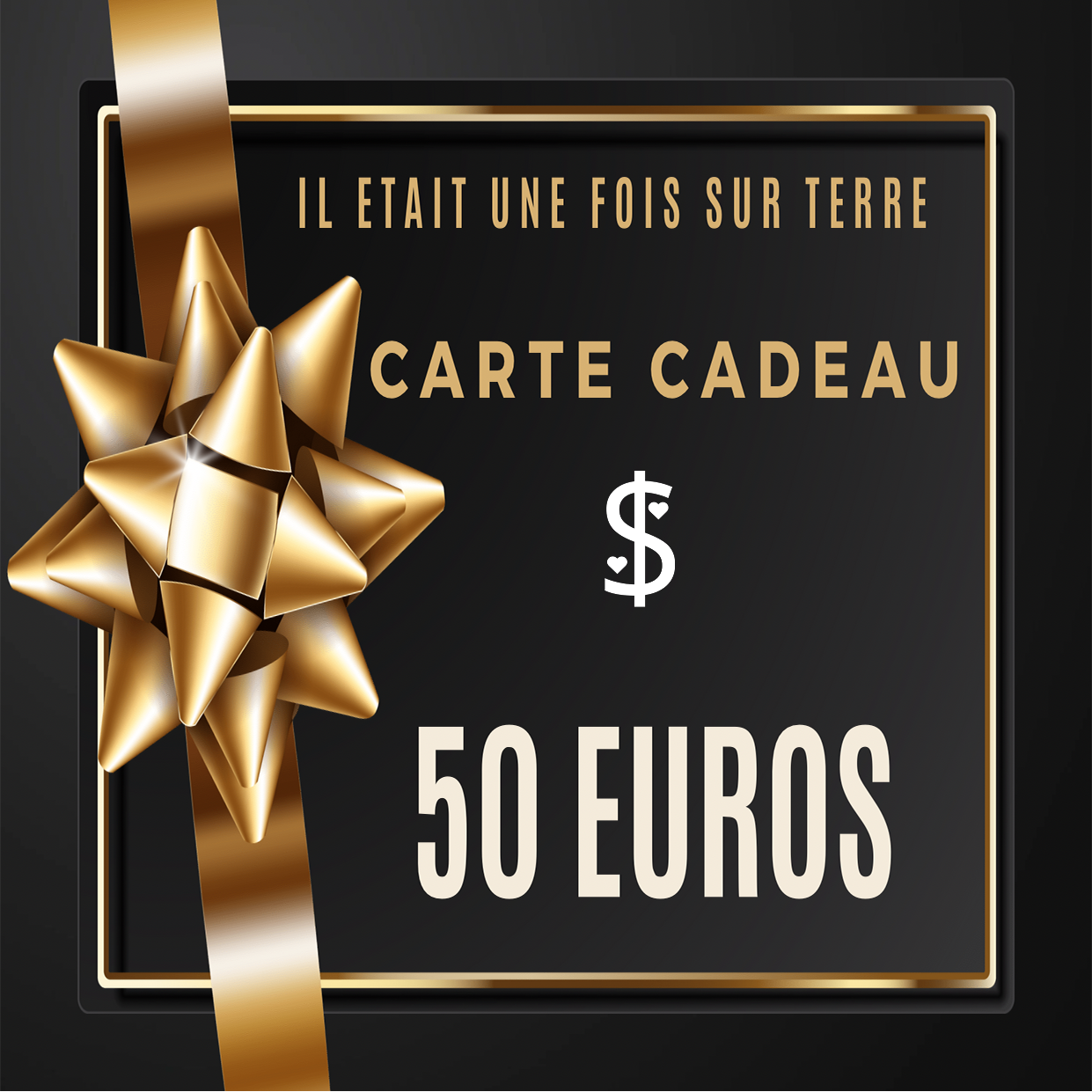 Carte-cadeau 50 euros Il était une fois sur terre