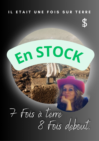 EN STOCK !!!! Le Livre - il était une fois sur Terre – 7 fois à terre, 8 fois debout ( version imprimée)