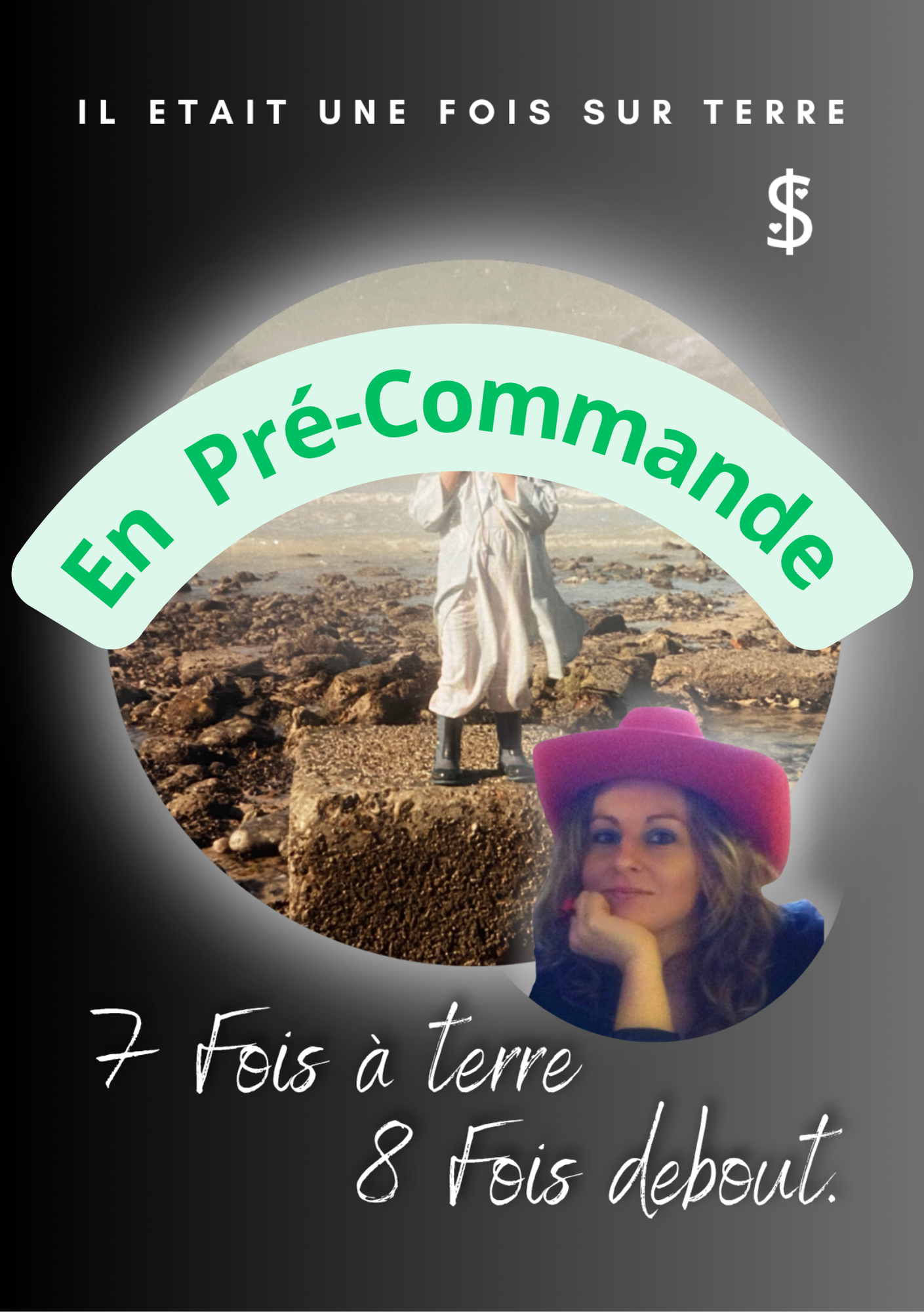 Le Livre - il était une fois sur Terre – 7 fois à terre, 8 fois debout ( version imprimée)